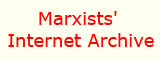 Marxists' Internet Archive - Textsammlung (dt.)